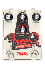 Load image into Gallery viewer, THORN SOUNDLAB THE FREAQ Effects Pedal | Double Stage Booster