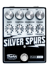 THORN SOUNDLAB SILVER SPURS Effects Pedal | Flex Distortion